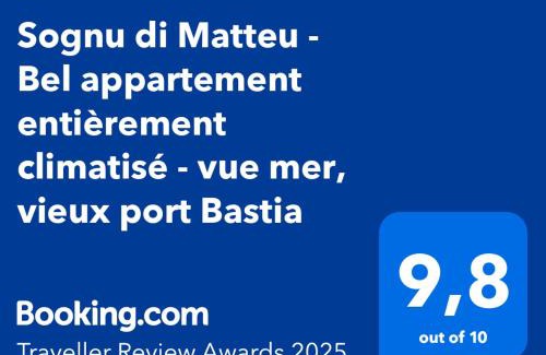 Bastia Apartment | Sognu di Matteu - Bel appartement entièrement climatisé - vue mer, vieux port Bastia