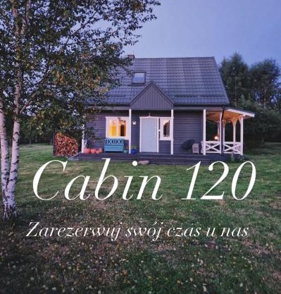 Cabin120 Siemiany- Slowlife na Pojezierzu Iławskim
