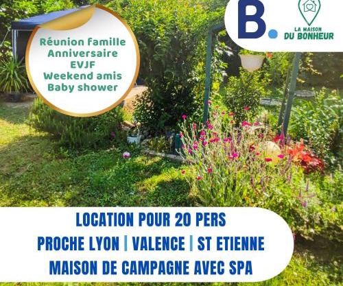 La Maison du Bonheur maison de campagne 20 personnes avec jacuzzi