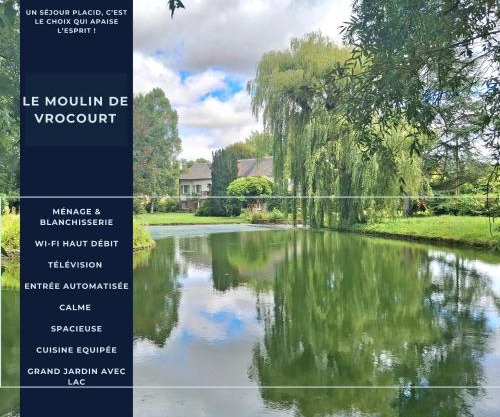 Le Moulin de Vrocourt - Très Grand Jardin et Lac