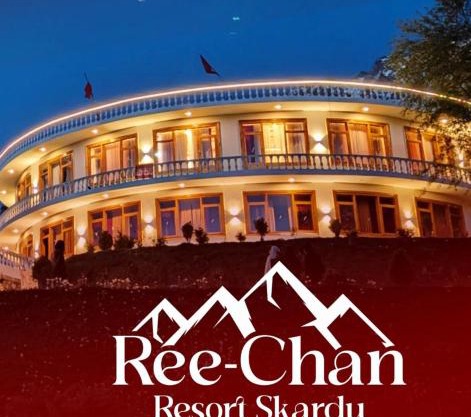 ReeChan Resort Skardu